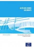 Accès des jeunes aux droits - Recommandation CM/Rec(2016)7 et exposé des motifs