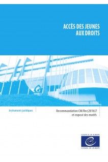 PDF - Accès des jeunes aux droits - Recommandation CM/Rec(2016)7 et exposé des motifs