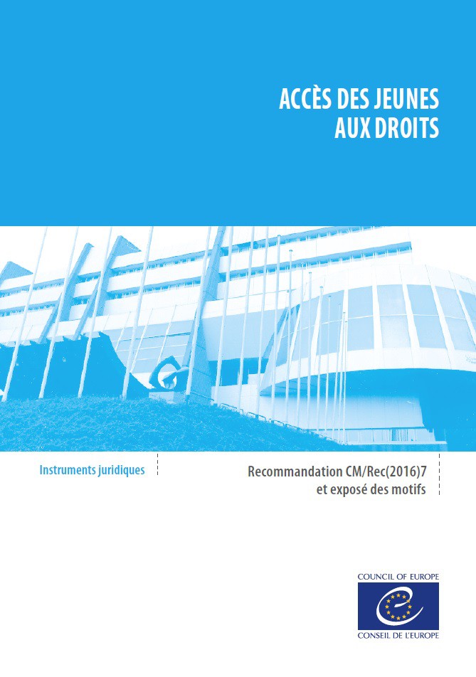 PDF - Accès des jeunes aux droits - Recommandation CM/Rec(2016)7 et exposé des motifs