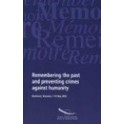 PDF - Remembering the past and preventing crimes against humanity - Seminar, Bucharest, May 2003