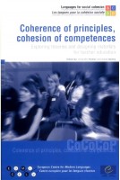 Coherence of principles, cohesion of competences - Exploring theories and designing materials for teacher education