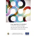 PDF - A qui appartient-il de décider? Le droit à la capacité juridique des personnes ayant des déficiences intellectuelles et psychosociales