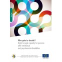 PDF - Who gets to decide? Right to legal capacity for persons with intellectual and psychosocial disabilities