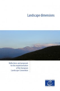 Landscape dimensions - Reflections and proposals for the implementation of the European Landscape Convention