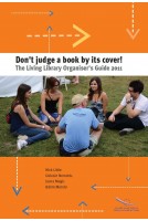 PDF - Don't judge a book by its cover! The Living Library Organiser's Guide 2011