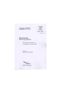 Parliamentary Assembly - Working papers - 2003 Ordinary Session (Fourth part) September / October 2003 - Volume VII