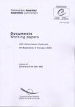 Parliamentary Assembly - Working papers - 2003 Ordinary Session (Fourth part) September / October 2003 - Volume VII
