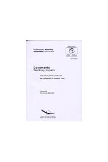 Parliamentary Assembly - Working papers - 2003 Ordinary Session (Fourth part) September / October 2003 - Volume VIII
