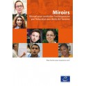Epub - Miroirs - Manuel pour combattre l’antitsiganisme par l’éducation aux droits de l’homme