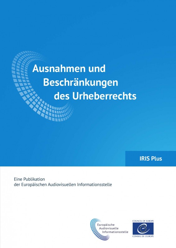 IRIS Plus 2017-1 - Ausnahmen und Beschränkungen des Urheberrechts