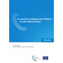 IRIS Spécial - La couverture médiatique des élections: le cadre légal en Europe
