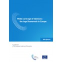 IRIS Special - Media coverage of elections: the legal framework in Europe