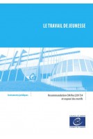 Le travail de jeunesse - Recommandation CM/Rec(2017)4 et exposé des motifs