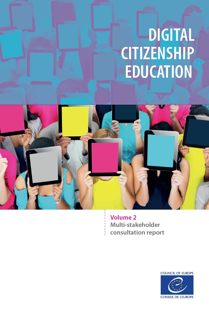 Digital citizenship education - Volume 2: Multi-stakeholder consultation report