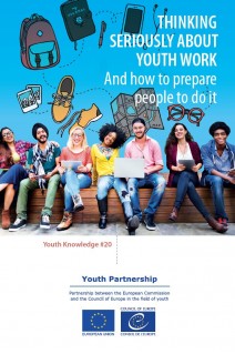 PDF - Thinking seriously about youth work - And how to prepare people to do it (Youth knowledge 20)