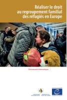 epub - Réaliser le droit au regroupement familial des réfugiés en Europe