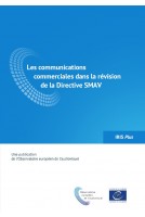 IRIS Plus 2017-2 - Les communications commerciales dans la révision de la Directive SMAV