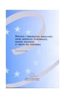 PDF - Prévenir l'immigration irrégulière : entre impératifs économiques, risques politiques et droits des personnes