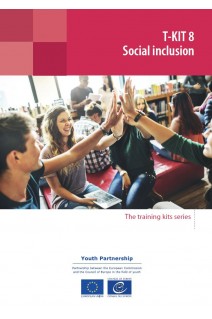 T-Kit 8 - Social inclusion (2017 edition)
