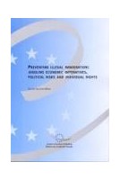 PDF - Preventing Illegal Immigration : Juggling Economic Imperatives, Political Risks and Individual Rights