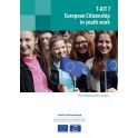 PDF - T-Kit 7 - European Citizenship in youth work (Revised edition)