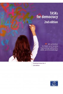 TASKs for democracy 2nd edition (Pestalozzi Series No. 4)