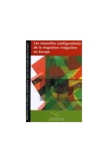 PDF - Les nouvelles configurations de la migration irrégulière en Europe