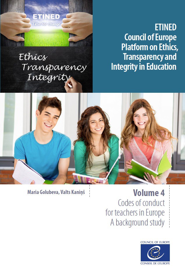PDF - ETINED - Council of Europe Platform on Ethics, Transparency and Integrity in Education - Volume 4 - Codes of conduct for teachers in Europe - A background study