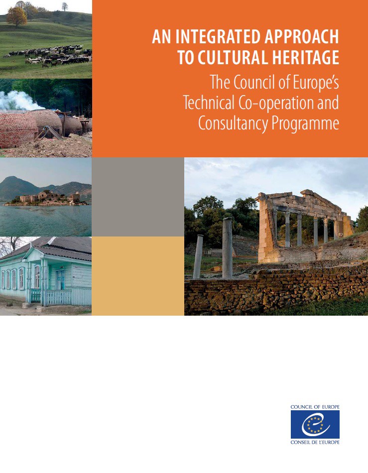 PDF - An integrated approach to cultural heritage - The Council of Europe’s Technical Co-operation and Consultancy Programme