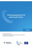 IRIS Plus 2017-3 - Hinterlegungssysteme für audiovisuelle Werke