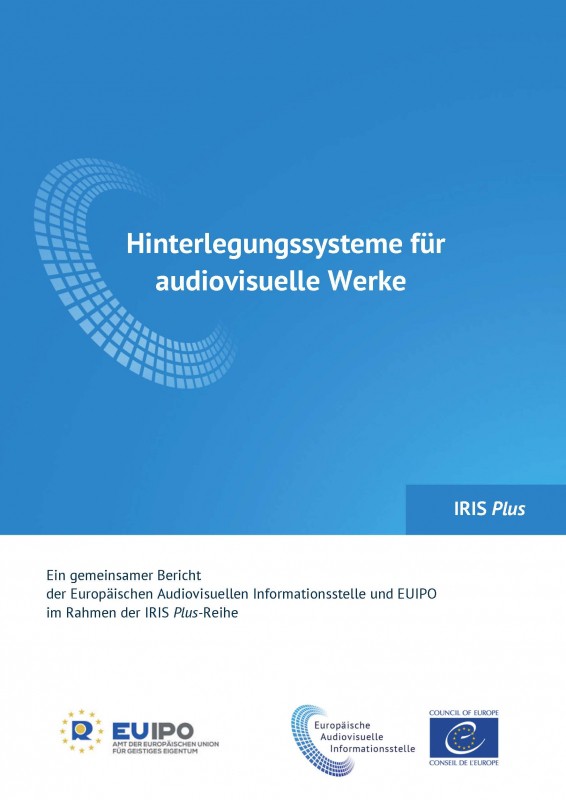 IRIS Plus 2017-3 - Hinterlegungssysteme für audiovisuelle Werke