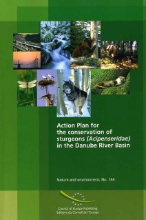 Action Plan for the conservation of sturgeons (Acipenseridae) in the Danube River Basin (Nature and environment, No. 144)