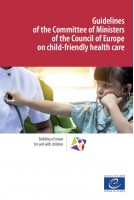 PDF - Guidelines of the Committee of Ministers of the Council of Europe on child-friendly health care