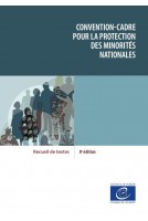 Convention-cadre pour la protection des minorités nationales – Recueil de textes (8e édition)