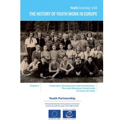 PDF - The history of youth work in Europe, Volume 6 - Youth work and social work - Connections, disconnections and reconnections – The social dimension of youth work in history and today