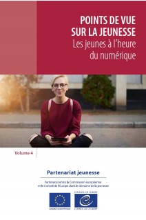 Points de vue sur la jeunesse - Vol. 4 - Les jeunes à l’heure du numérique