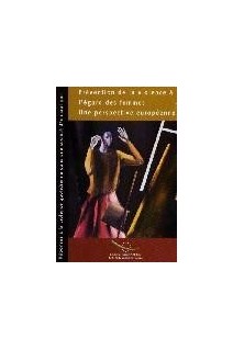 PDF - Prévention de la violence à l'égard des femmes - Une perspective européenne