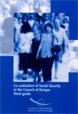 Co-ordination of Social Security in the Council of Europe: Short guide