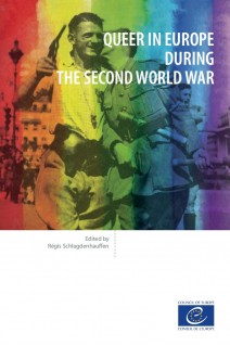 Queer in Europe during the Second World War