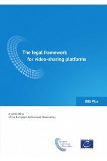 IRIS Plus - The legal framework for video-sharing platforms