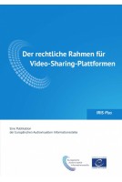 IRIS Plus - Der rechtliche Rahmen für Video-Sharing-Plattformen