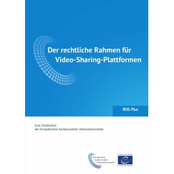 IRIS Plus - Der rechtliche Rahmen für Video-Sharing-Plattformen