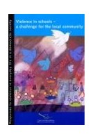 Violence in schools - a challenge for the local community