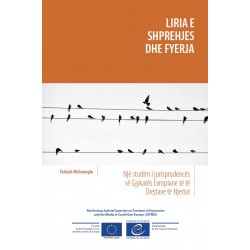 PDF - LIRIA E SHPREHJES DHE FYERJA (Freedom of expression and defamation - Albanian version)