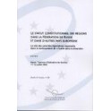 Le statut constitutionnel des régions dans la Fédération de Russie et dans d'autres pays européens - Actes, Kazan, juillet 2003 (Etudes et travaux n° 89)
