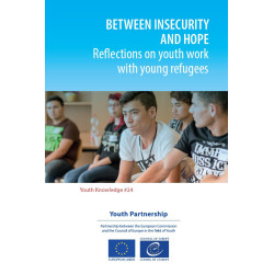 PDF - Between insecurity and hope - Reflections on youth work with young refugees