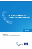 IRIS Plus 2018-3 - Der rechtliche Rahmen für internationale Koproduktionen