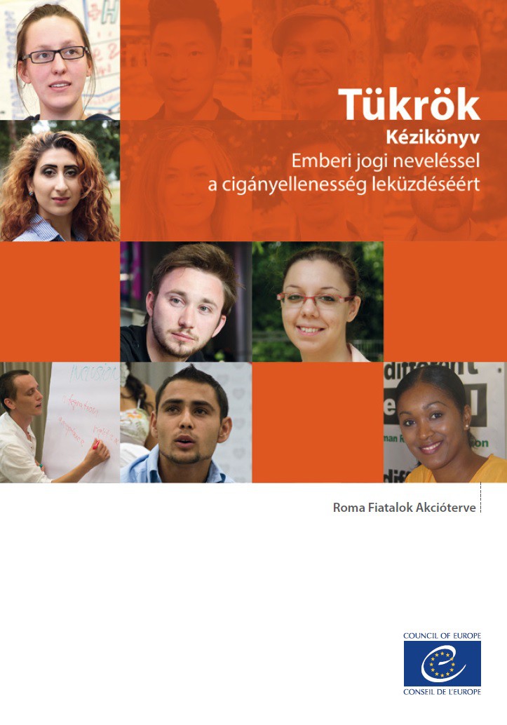 PDF - Tükrök - Kézikönyv Emberi jogi neveléssel a cigányellenesség leküzdéséért (Mirrors Hungarian version)