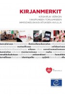 PDF - Kirjanmerkit – käsikirja verkon vihapuheen torjumiseen ihmisoikeuskasvatuksen avulla (Connexions version finnoise)