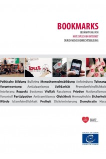 PDF - Bookmarks – Bekämpfung von Hate Speech im Internet durch Menschenrechtsbildung (Bookmarks German version)